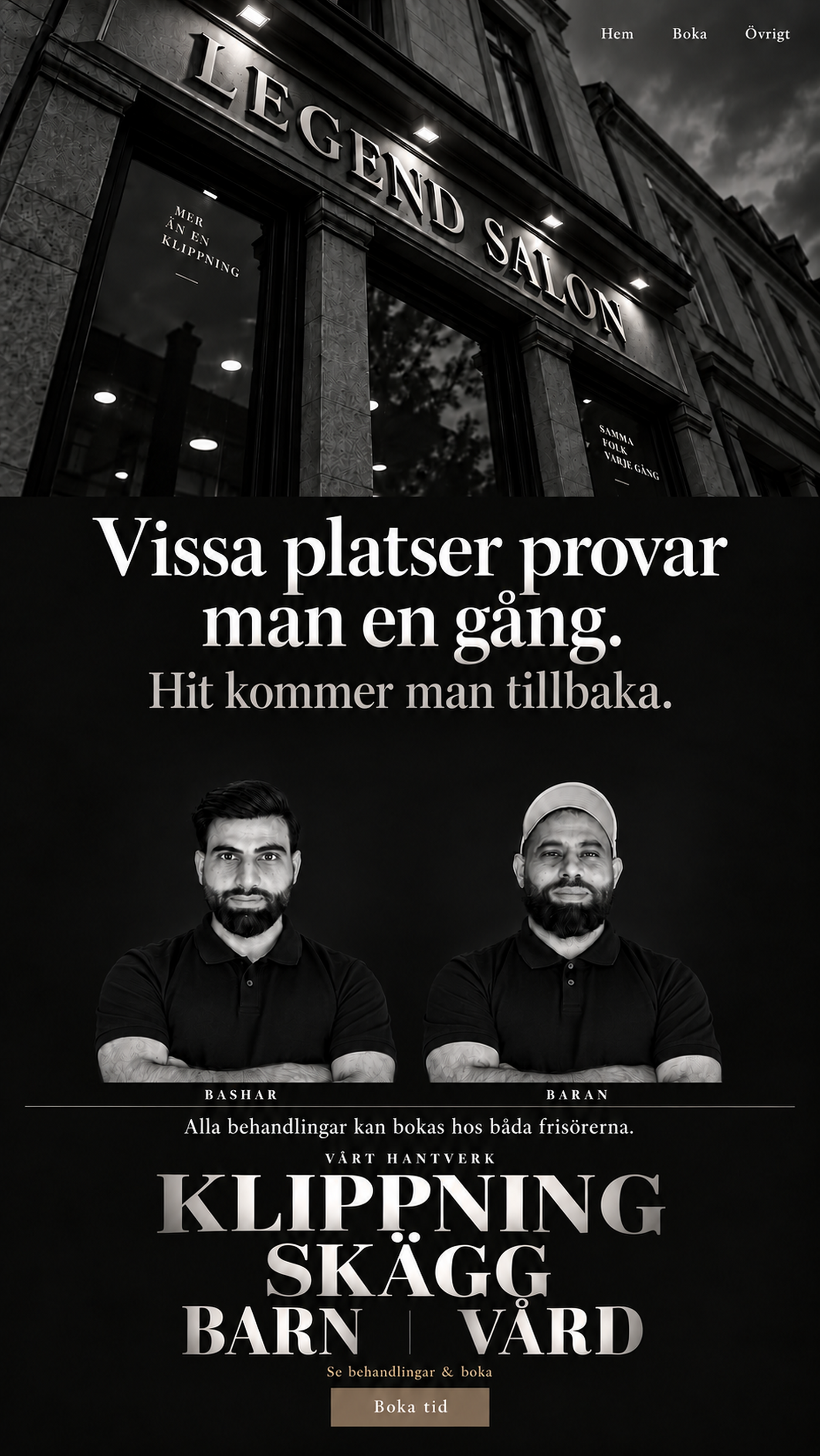 Legend Salon: klassisk svartvit salongsfasad, Bashar och Baran samt salongens behandlingar